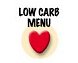 Low Carb Menu